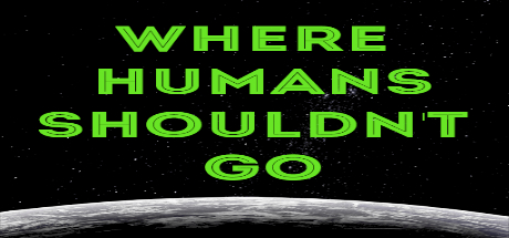 Where Humans Shouldn't Go Cheat Engine/CT