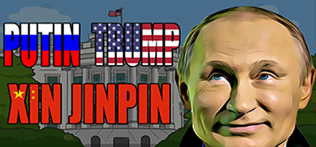 PUTIN, TRUMP and XIN JINPING cover art