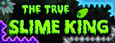 The True Slime King
