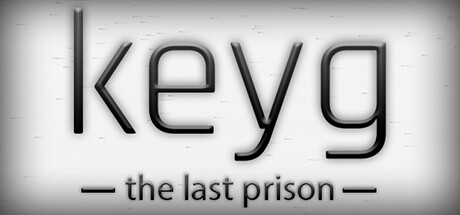 keyg: the last prison