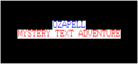 Ozapell Mystery Text Adventure Cover Image