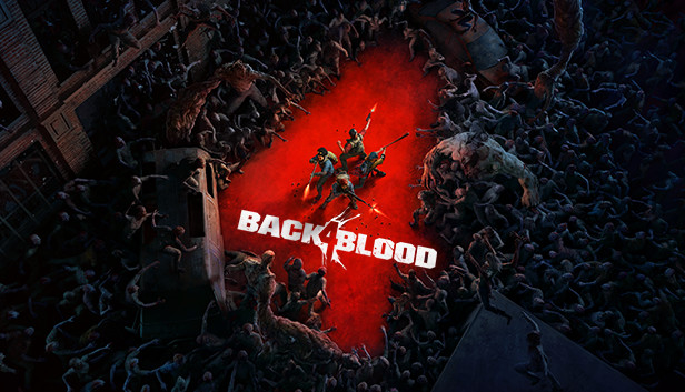 家庭用ゲームソフト back 4 blood Steamで90% OFF：Back 4 Blood