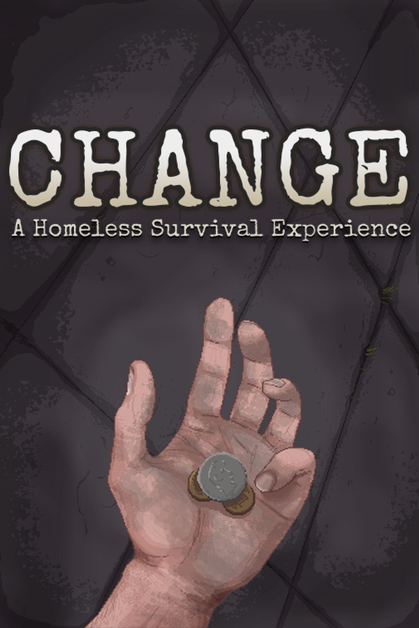 Capa de CHANGE: A Homeless Survival Experience