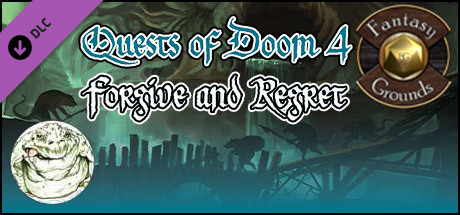 Fantasy Grounds - Quests of Doom 4: Forgive and Regret (5E) Header Image