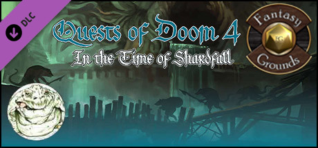 Fantasy Grounds - Quests of Doom 4: In the Time of Shardfall (5E) Header Image