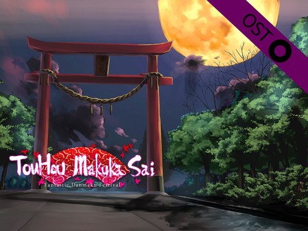 東方幕華祭 ~ Fantastic Danmaku Festival Soundtrack