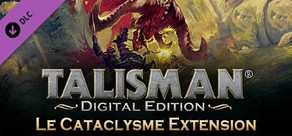 Talisman - The Cataclysm Expansion
