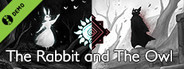 The Rabbit and The Owl Demo