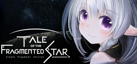 Tale of the Fragmented Star: Single Fragment Version / 星の欠片の物語、ひとかけら版 steam charts