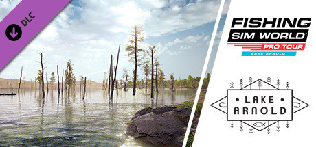 Fishing Sim World®: Pro Tour - Lake Arnold cover image