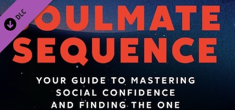 Super Seducer 2 - Book: Soulmate Sequence, Your Guide to Social Confidence and Finding the One banner image