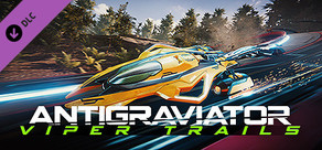 Antigraviator: Viper Trails