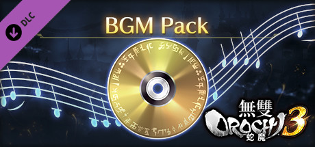 WARRIORS OROCHI 4/無双OROCHI３ - BGM Pack