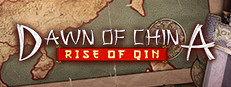 Dawn of China: Rise of Qin