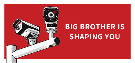 假如我是人工智能 Big Brother Is Shaping You by 内购人生PABL - Steam game