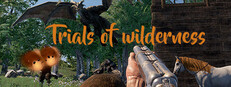 Trials of Wilderness