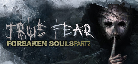 True Fear: Forsaken Souls Part 2 Cover Image