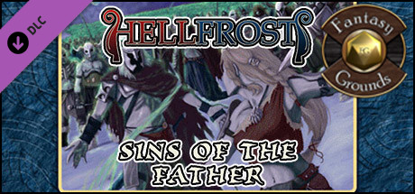 Fantasy Grounds - Hellfrost: Sins of the Father (Savage Worlds) banner image