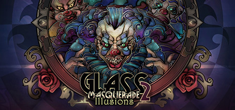 Glass Masquerade 2: Illusions crack status