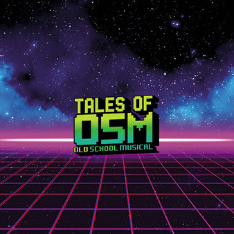Old School Musical - Tales Of OSM OST