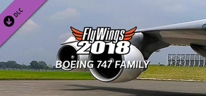 FlyWings 2018 - Boeing 747 Family