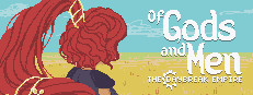 Of Gods and Men: The Daybreak Empire