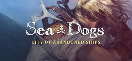 Sea Dogs: City of Abandoned Ships Cover Image