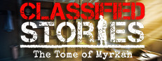 Classified Stories: The Tome of Myrkah