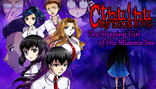 Steam：Cthulhu Mythos RPG -The Sleeping Girl of the Miasma Sea-