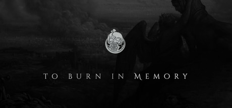 To Burn in Memory (Anniversary Edition) Cover Image