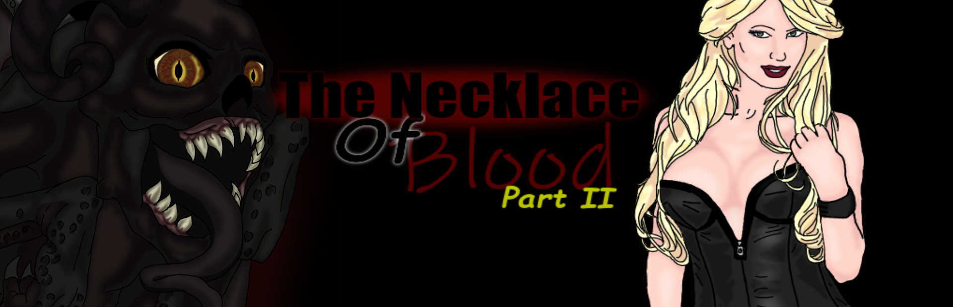 The Necklace Of Blood Part II