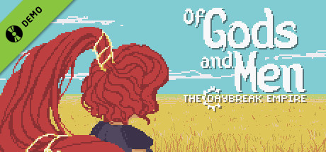 Of Gods and Men: The Daybreak Empire (Demo) cover art