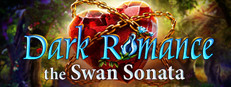 Dark Romance: The Swan Sonata Collector's Edition
