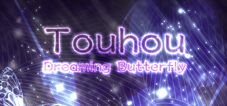 Touhou: Dreaming Butterfly | 东方蝶梦志 banner