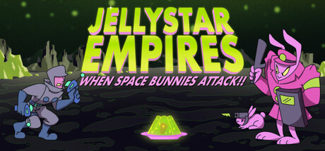 Jellystar Empires: When Space Bunnies Attack!! header art