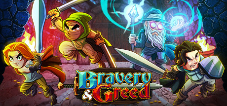 Bravery and Greed banner image