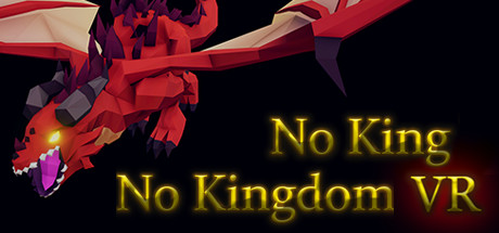 Image for No King No Kingdom VR