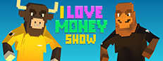 The 'I Love Money' Show