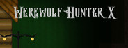Werewolf Hunter X
