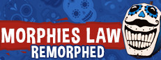 Morphies Law: Remorphed