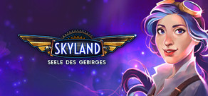 Skyland: Heart of the Mountain