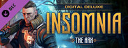 INSOMNIA: The Ark - Deluxe Edition