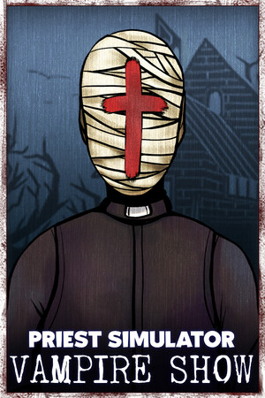 Priest Simulator: Vampire Show cover art