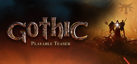 Gothic Playable Teaser crack status