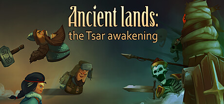 Ancient lands: the Tsar awakening banner image