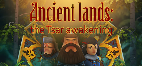 Ancient lands: the Tsar awakening Cover Image