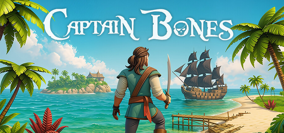 Captain Bones : A Pirate's Journey cover art