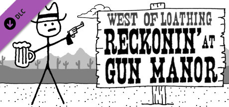 West of Loathing: Reckonin' at Gun Manor banner image