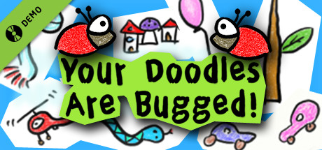 Your Doodles Are Bugged! - Demo game cover