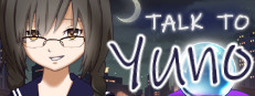 Talk to Yuno